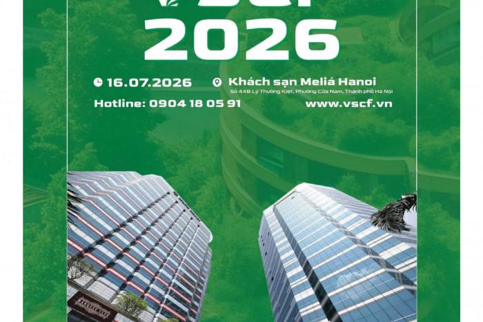 HẸN GẶP LẠI DIỄN ĐÀN PHÁT TRIỂN BỀN VỮNG NGÀNH XÂY DỰNG VIỆT NAM - VSCF 2026