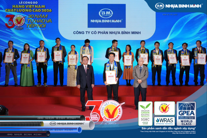 NHỰA BÌNH MINH 30 NĂM GIỮ TRỌN NIỀM TIN TRONG LÒNG NGƯỜI TIÊU DÙNG VIỆT