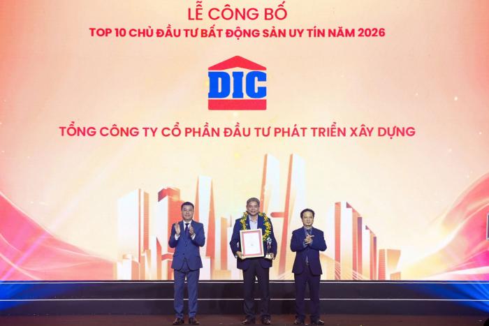 TẬP ĐOÀN DIC 5 NĂM LIÊN TIẾP GÓP MẶT TRONG TOP 10 CHỦ ĐẦU TƯ BẤT ĐỘNG SẢN UY TÍN