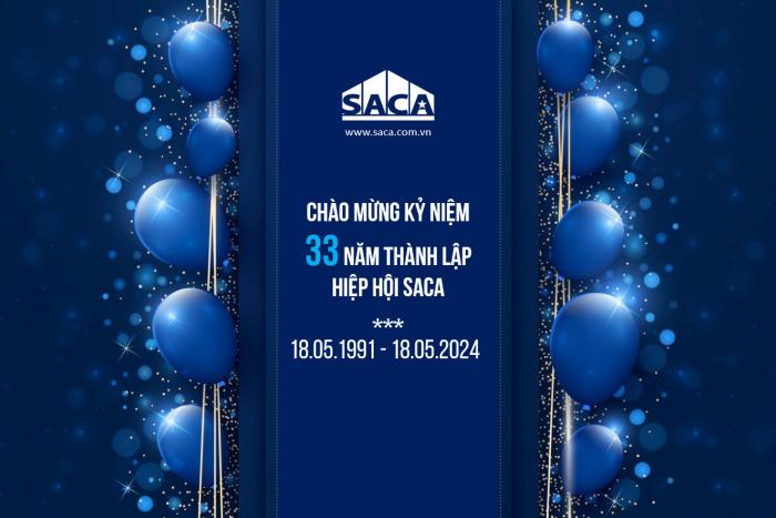 HIỆP HỘI SACA - 33 NĂM KHẲNG ĐỊNH VỊ THẾ