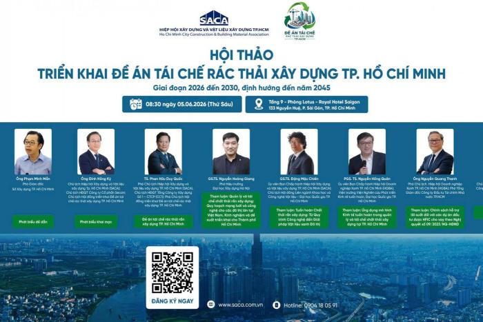 HỘI THẢO TRIỂN KHAI ĐỀ ÁN TÁI CHẾ RÁC THẢI XÂY DỰNG TP.HCM GIAI ĐOẠN 2026 – 2030, ĐỊNH HƯỚNG ĐẾN NĂM 2045