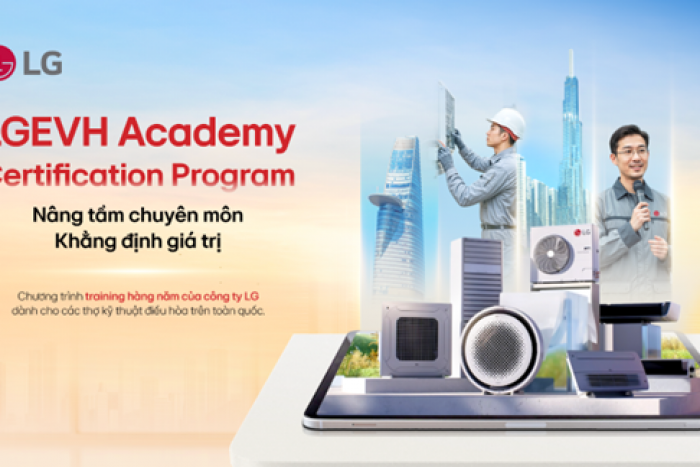 CHƯƠNG TRÌNH ĐÀO TẠO THỢ LẮP ĐẶT ĐIỀU HÒA CHUẨN LG 2025