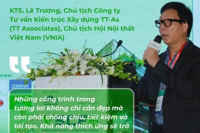 CẬP NHẬT MỚI TỪ CHUYÊN ĐỀ C VSCF 2026] GÓC NHÌN CỦA KTS. LÊ TRƯƠNG