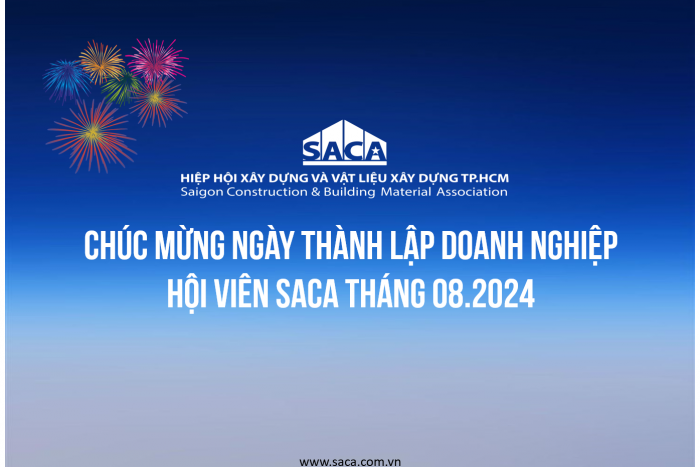 HIỆP HỘI SACA CHÚC MỪNG NGÀY THÀNH LẬP DOANH NGHIỆP HỘI VIÊN SACA THÁNG 08.2024