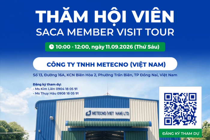 SACA MEMBER VISIT TOUR 2026: THĂM VÀ KẾT NỐI CÙNG HỘI VIÊN METECNO (VIỆT NAM)