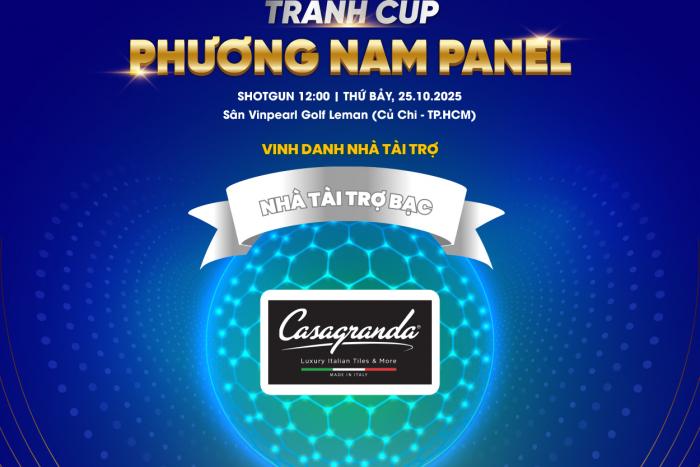 CASAGRANDA – NHÀ TÀI TRỢ GIẢI GOLF TRANH CUP PHƯƠNG NAM PANEL