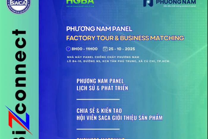 SACA BIZCONNECT – PHƯƠNG NAM PANEL FACTORY TOUR & BUSINESS MATCHING