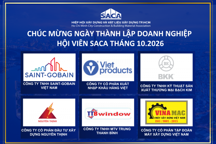 HIỆP HỘI SACA CHÚC MỪNG NGÀY THÀNH LẬP DOANH NGHIỆP HỘI VIÊN SACA THÁNG 10.2026