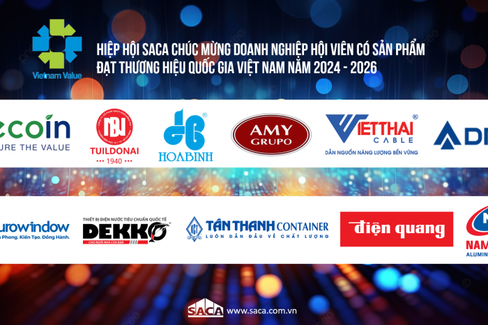 HIỆP HỘI SACA CHÚC MỪNG DOANH NGHIỆP HỘI VIÊN CÓ SẢN PHẨM ĐẠT THƯƠNG HIỆU QUỐC GIA VIỆT NAM NĂM 2024 - 2026