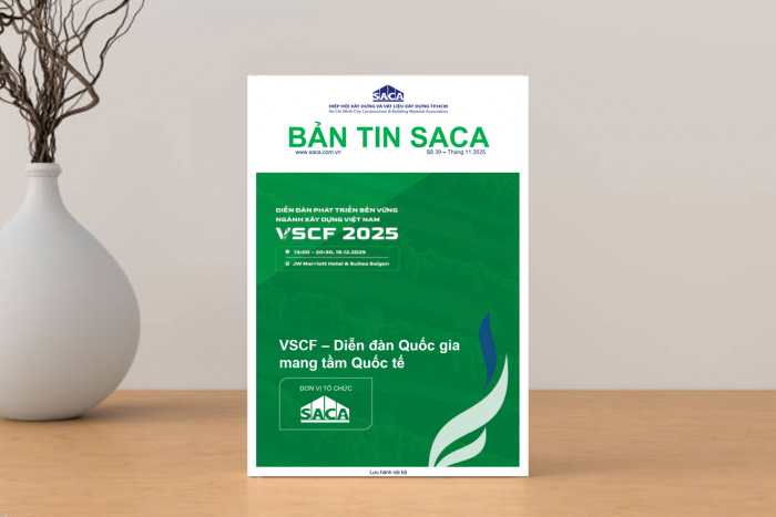 HIỆP HỘI SACA PHÁT HÀNH BẢN TIN SACA SỐ 39 - THÁNG 11.2025 CHỦ ĐỀ VSCF - DIỄN ĐÀN QUỐC GIA MANG TẦM QUỐC TẾ